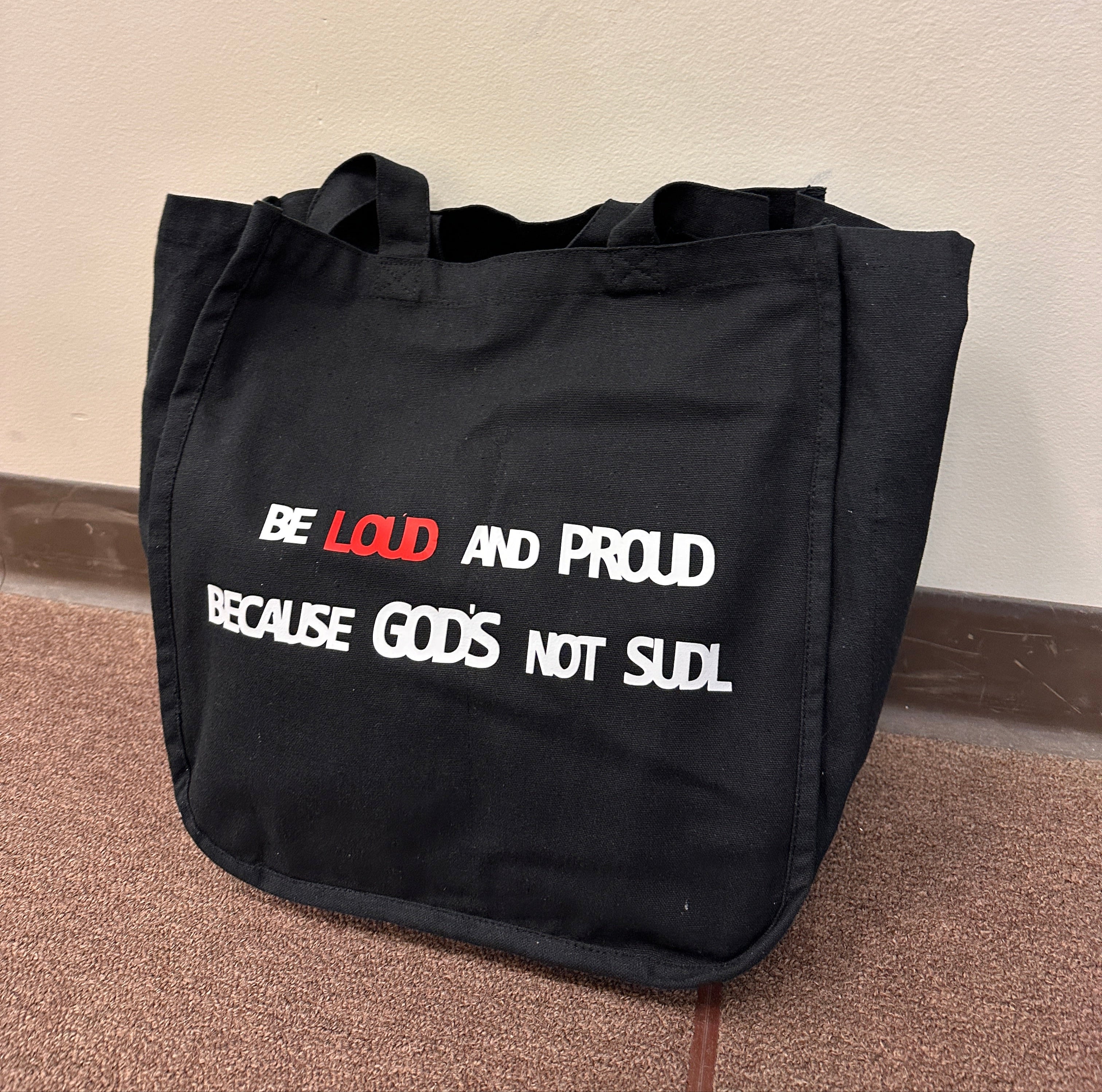 LOUD and PROUD Tote - Large