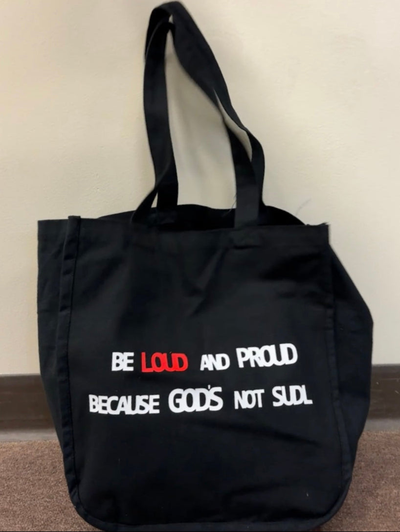 LOUD and PROUD Tote - Large